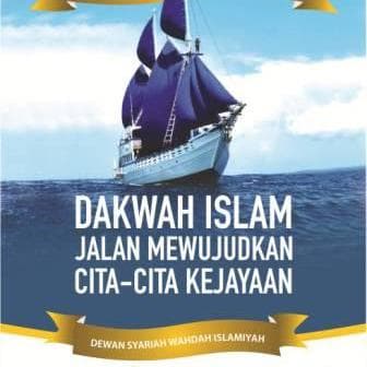 Khutbah Idul Adha: Dakwah Islam Jalan Mewujudkan Cita-cita Kejayaan