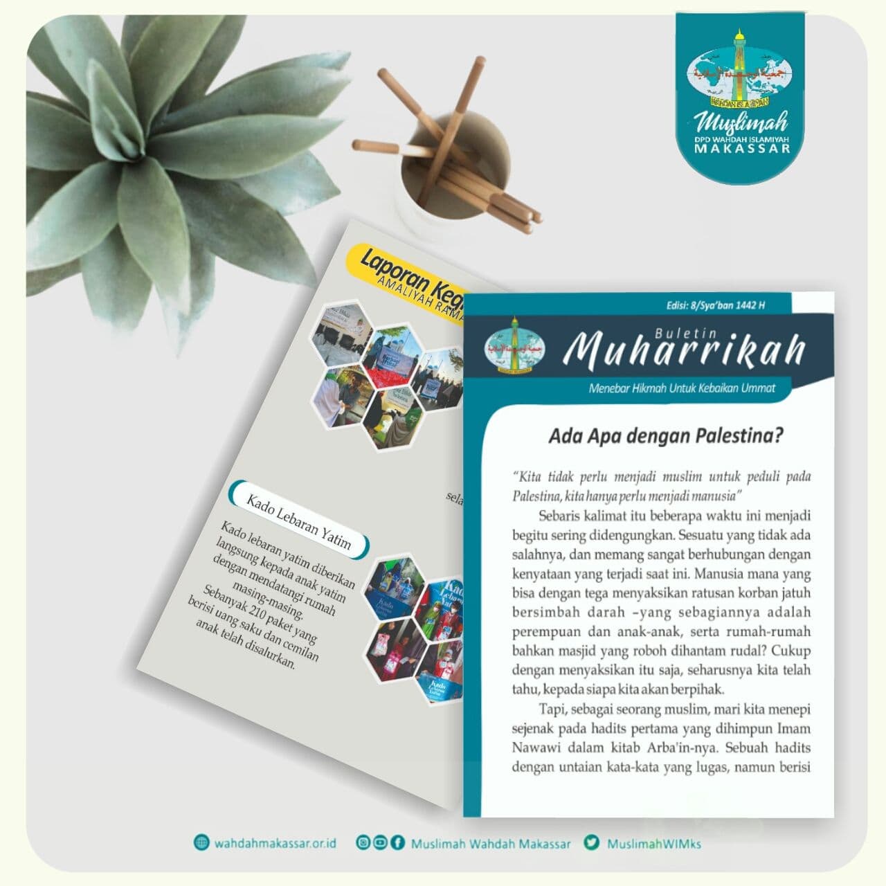 Buletin Muharrikah - Ada Apa dengan Palestina?